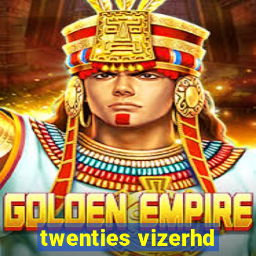 twenties vizerhd